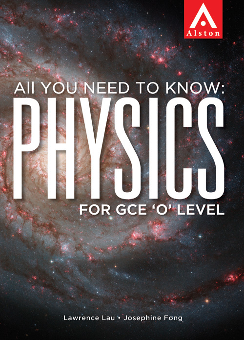 All You Need To Know Physics GCE O Level